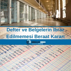 defter ve belgelerin ibraz edilmemesi beraat kararı