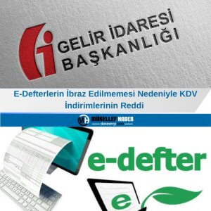 e defterlerin ibraz edilmemesi